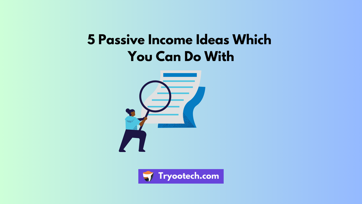 Passive Income Ideas