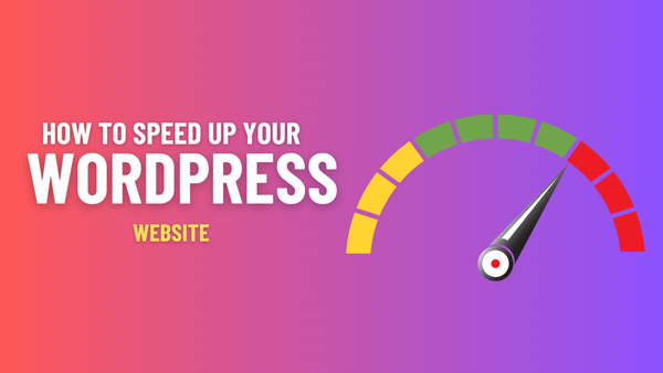 how to speed up your wordpress website