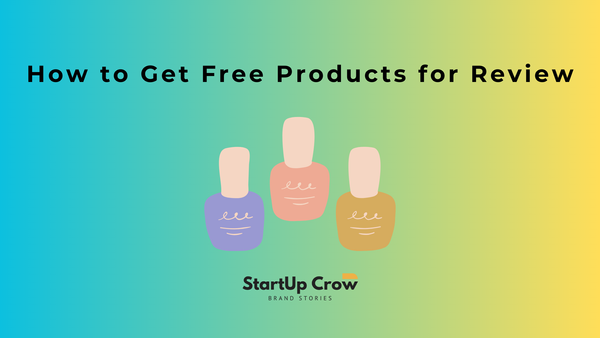 How to get free products for review